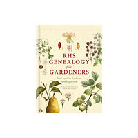Octopus publishing group RHS Genealogy for Gardeners (inbunden, eng)