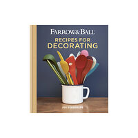 Octopus publishing group Farrow & Ball Recipes for Decorating (inbunden, eng)