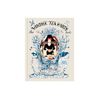 Octopus publishing group The Vintage Tea Party Book (inbunden, eng)