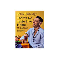Octopus publishing group There's No Taste Like Home (inbunden, eng)