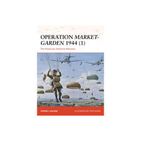 Bloomsbury Publishing PLC Operation Market-Garden 1944 (1) (häftad, eng)
