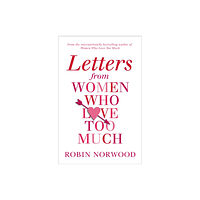 Cornerstone Letters from Women Who Love Too Much (häftad, eng)