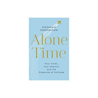 Transworld publishers ltd Alone Time (häftad, eng)