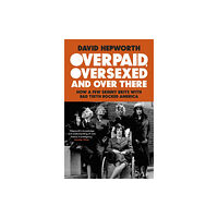 Transworld publishers ltd Overpaid, Oversexed and Over There (häftad, eng)