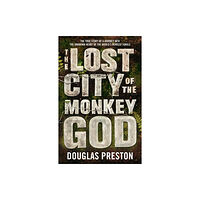 Bloomsbury Publishing PLC The Lost City of the Monkey God (häftad, eng)