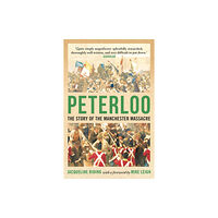 Bloomsbury Publishing PLC Peterloo (häftad, eng)