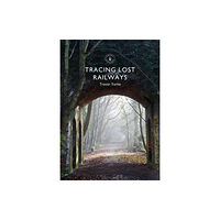 Bloomsbury Publishing PLC Tracing Lost Railways (häftad, eng)