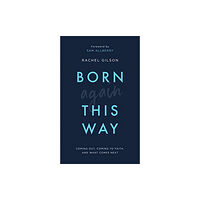 The Good Book Company Born Again This Way (häftad, eng)