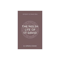 University of wales press The Welsh Life of St David (häftad, eng)