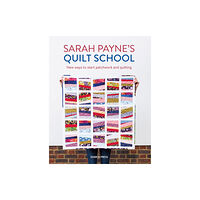 Search Press Ltd Sarah Payne’s Quilt School (häftad, eng)