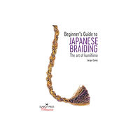Search Press Ltd Beginner’s Guide to Japanese Braiding (häftad, eng)