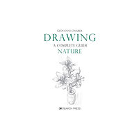 Search Press Ltd Drawing - A Complete Guide: Nature (häftad, eng)