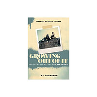 OMNIBUS PRESS Growing Out Of It (häftad, eng)