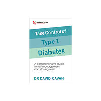 Ebury Publishing Take Control of Type 1 Diabetes (häftad, eng)