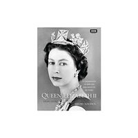 Ebury Publishing Queen Elizabeth II: A Celebration of Her Life and Reign in Pictures (inbunden, eng)