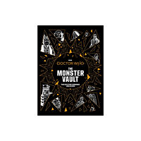Ebury Publishing Doctor Who: The Monster Vault (inbunden, eng)