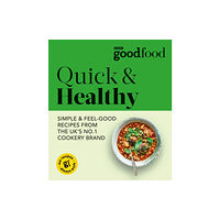 Ebury Publishing Good Food: Quick & Healthy (häftad, eng)