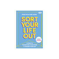 Ebury Publishing SORT YOUR LIFE OUT (inbunden, eng)