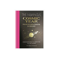Octopus publishing group The Numinous Cosmic Year (inbunden, eng)