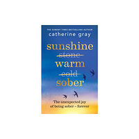 Octopus publishing group Sunshine Warm Sober (häftad, eng)