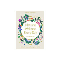 Ebury Publishing Natural Wellness Every Day (inbunden, eng)