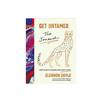 Ebury Publishing Get Untamed (inbunden, eng)