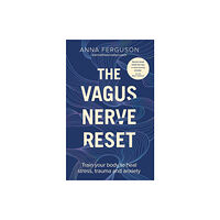 Ebury Publishing The Vagus Nerve Reset (häftad, eng)