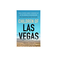 Wilton Square Books Children of Las Vegas (häftad, eng)