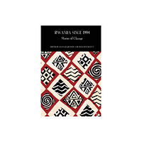 Liverpool University Press Rwanda Since 1994 (inbunden, eng)