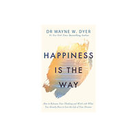 Hay House UK Ltd Happiness Is the Way (häftad, eng)