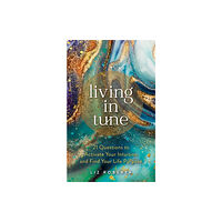 Hay House UK Ltd Living in Tune (häftad, eng)