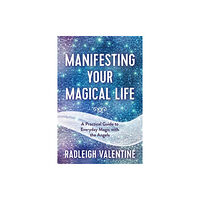 Hay House UK Ltd Manifesting Your Magical Life (häftad, eng)