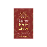 Hay House UK Ltd 21 Days to Explore Your Past Lives (häftad, eng)