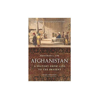 Reaktion Books Afghanistan – A History from 1260 to the Present, Expanded and Updated Edition (häftad, eng)