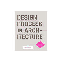 Laurence King Publishing Design Process in Architecture (häftad, eng)