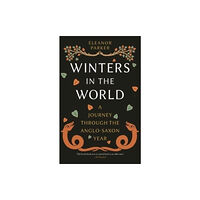 Reaktion Books Winters in the World (häftad, eng)
