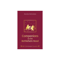 Brf (the bible reading fellowship) Companions on the Bethlehem Road (inbunden, eng)