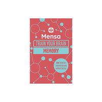 Headline Publishing Group Mensa Train Your Brain - Memory (häftad, eng)