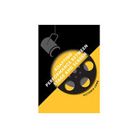 Intellect Adapting Performance Between Stage and Screen (häftad, eng)