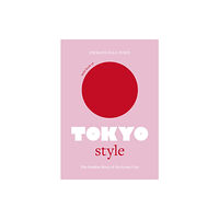 Headline Publishing Group Little Book of Tokyo Style (inbunden, eng)