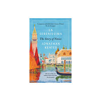 Bloomsbury Publishing PLC La Serenissima (häftad, eng)