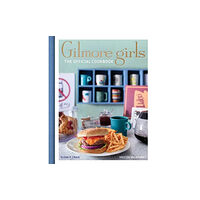 Titan Books Ltd Gilmore Girls Cookbook (inbunden, eng)