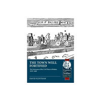 Helion & Company The Town Well Fortified (häftad, eng)