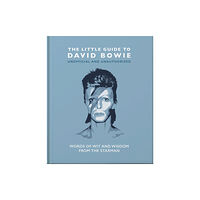 Headline Publishing Group The Little Guide to David Bowie (inbunden, eng)