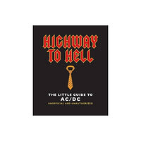 Headline Publishing Group Highway to Hell (inbunden, eng)
