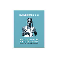 Headline Publishing Group D. O. DOUBLE G: The Little Guide to Snoop Dogg (inbunden, eng)