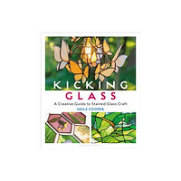 Bloomsbury Publishing PLC Kicking Glass (häftad, eng)