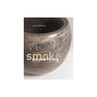 Bloomsbury Publishing PLC Smoke Firing (inbunden, eng)