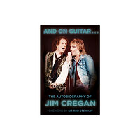 The History Press Ltd And on Guitar... (häftad, eng)