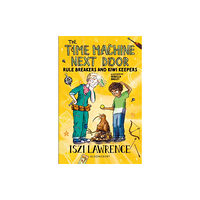 Bloomsbury Publishing PLC The Time Machine Next Door: Rule Breakers and Kiwi Keepers (häftad, eng)